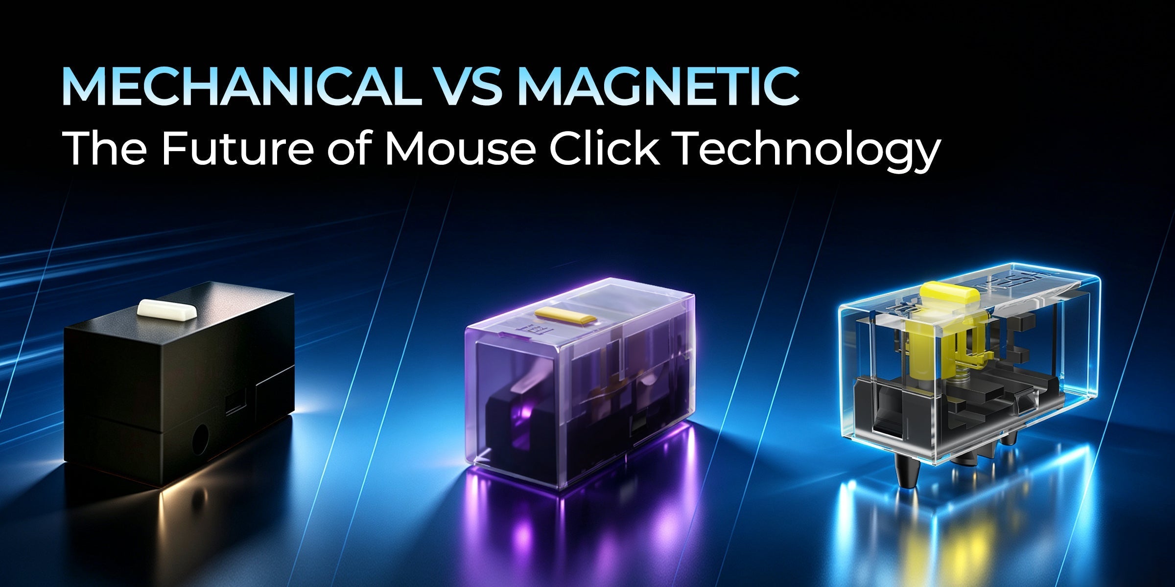 Mechanical vs Magnetic Mouse Switches: What's the Difference in 2026?