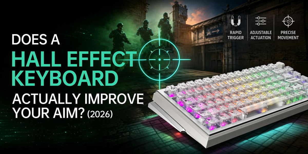 Does a Hall Effect Keyboard Actually Improve Your Aim? (2026)